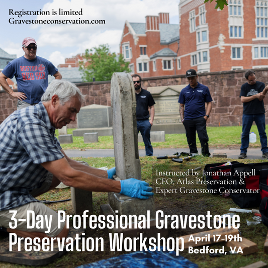 3-Day Professional Gravestone Preservation Workshop - Bedford, VA